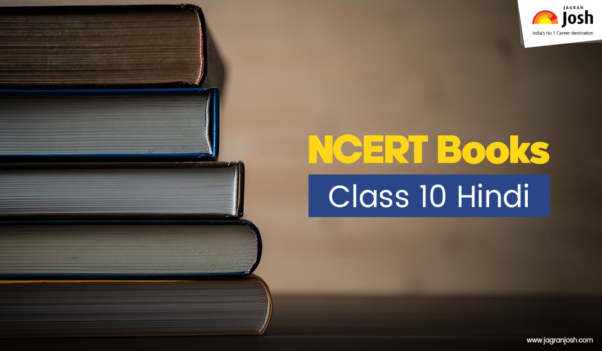 NCERT Books for Class 10 Hindi 2024-25: Download Revised Books in PDF