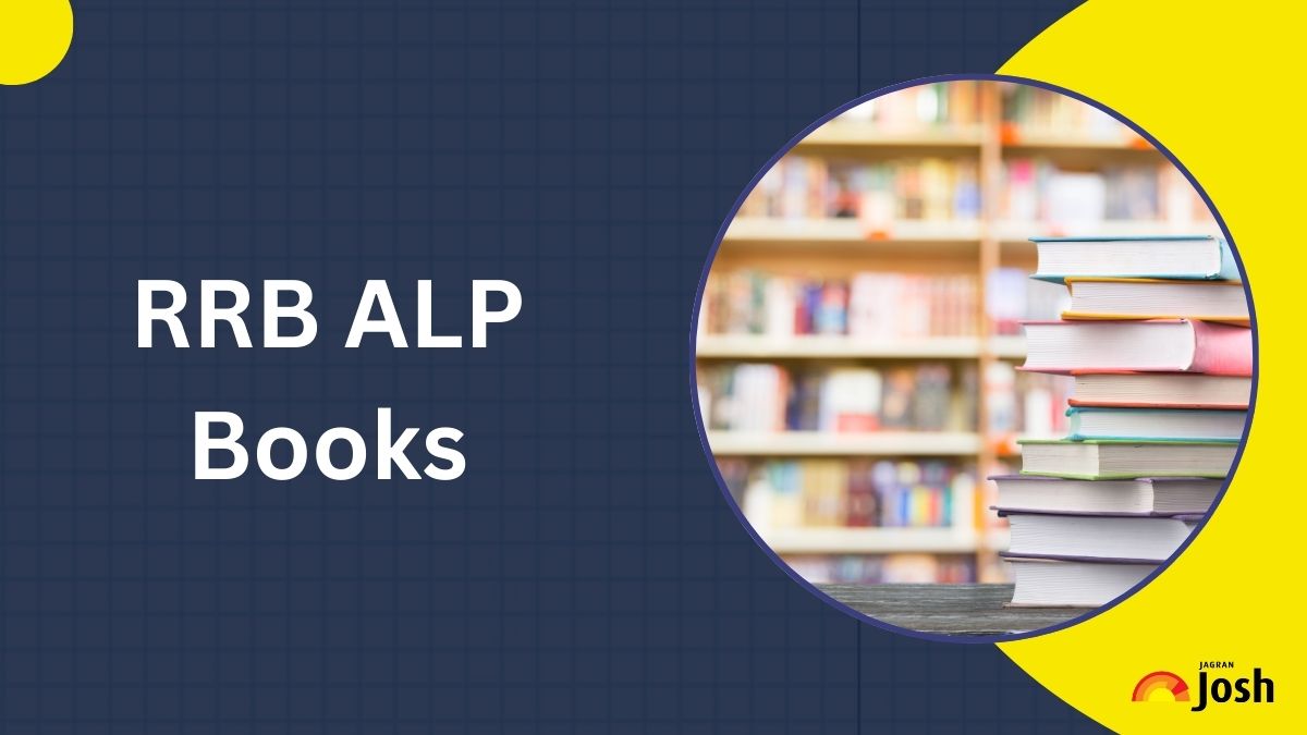 RRB ALP Books 2024: Subject wise Top Booklist for Exam Preparation